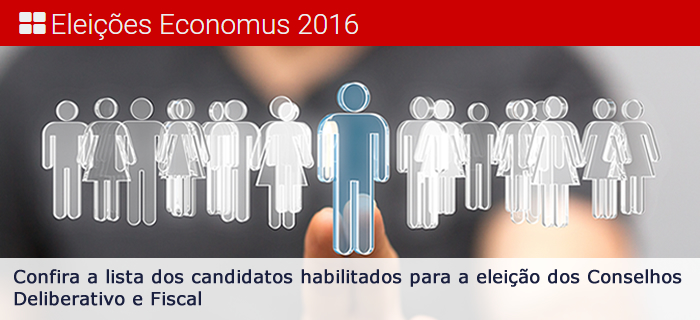 Eleições Economus 2016 - Candidatos habilitados