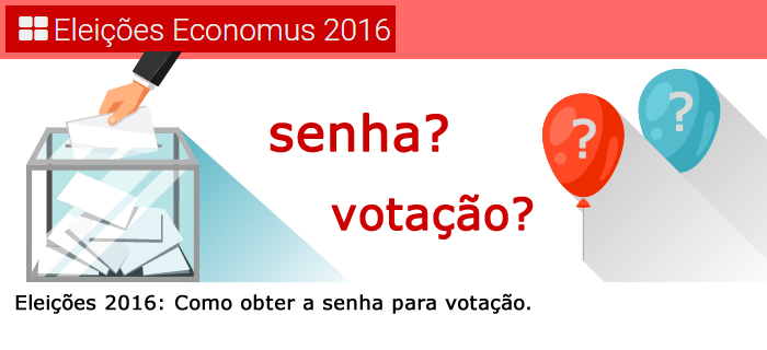 Eleições 2016 - Como obter a senha para votação