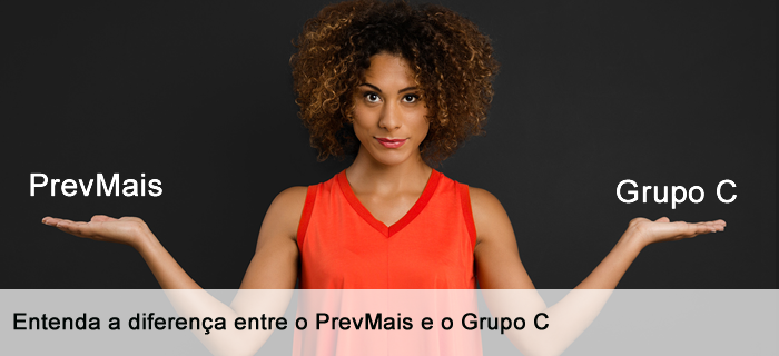 Entenda a diferença entre o PrevMais e o Regulamento Geral (Grupo C)