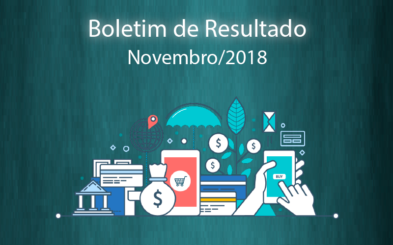 Boletins de Resultado de novembro/2018 estão disponíveis. Veja!