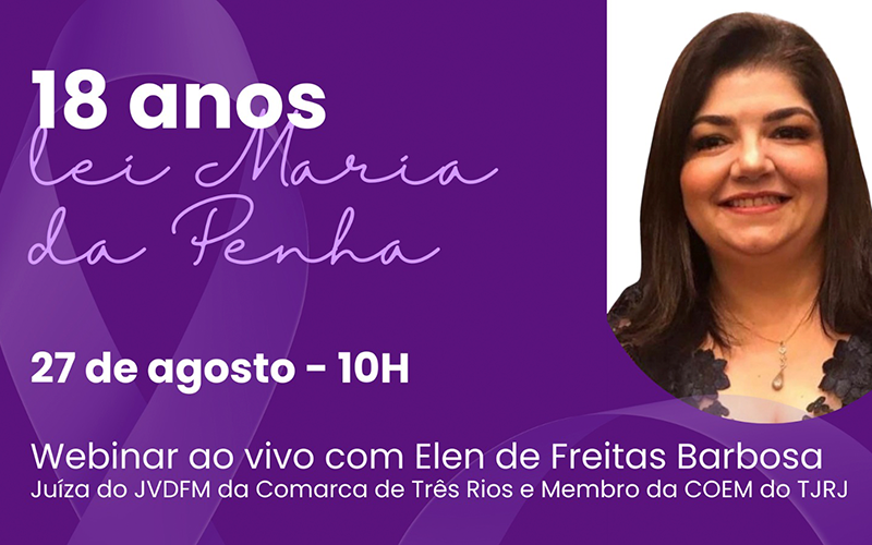 Participe do webinar sobre os 18 anos da Lei Maria da Penha