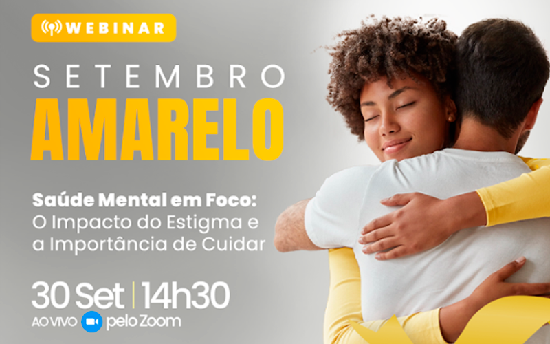 Realize a sua inscrição no webinar especial Setembro Amarelo