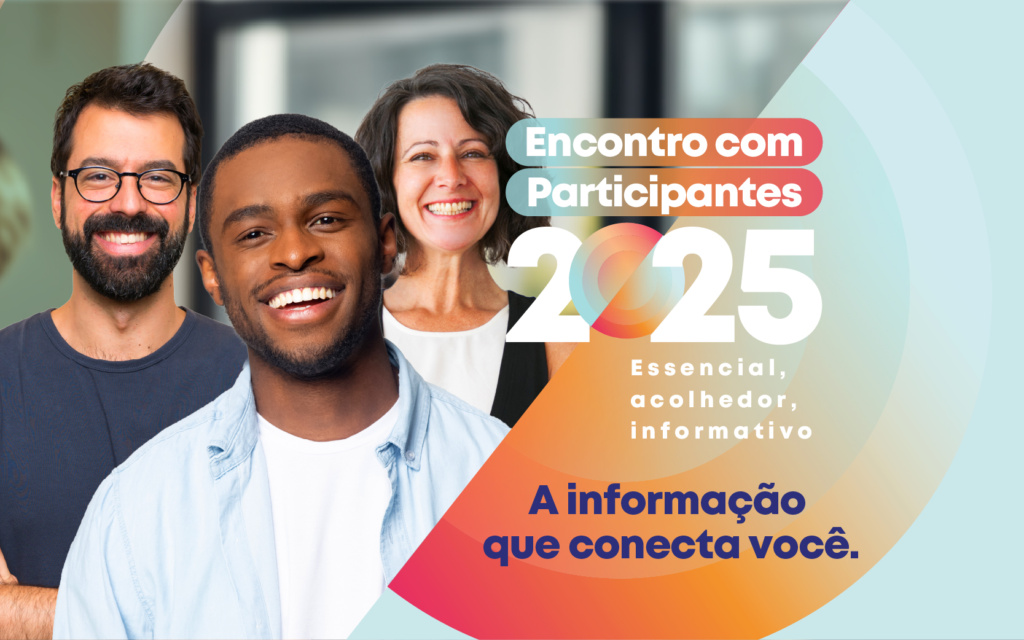 Encontro com Participantes 2025: confira as datas e locais!
